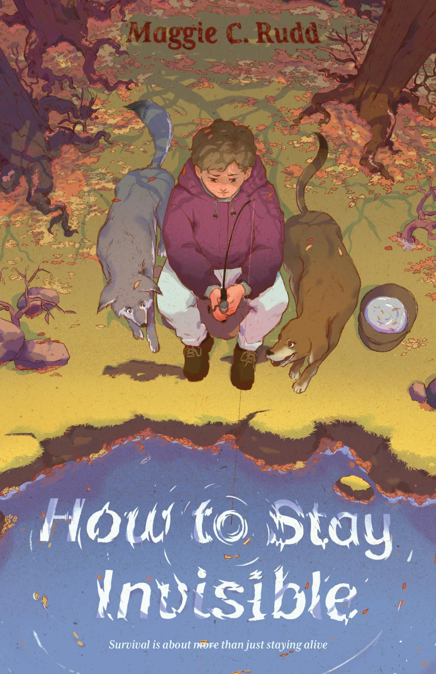 How to Stay Invisible by Maggie Rudd