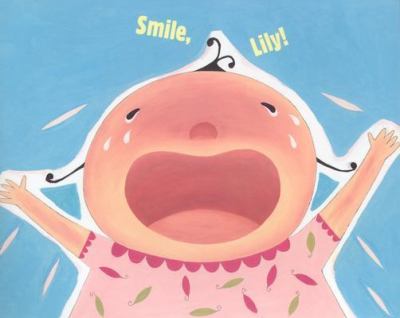 Smile, Lily! 