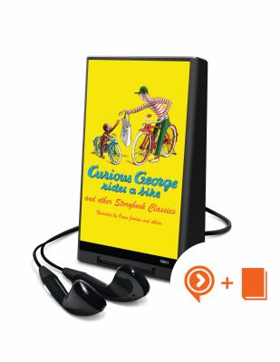 Curious George rides a bike  : and other storybook classics.