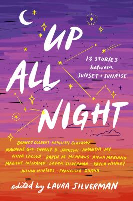 Up all night  : 13 stories between sunset and sunrise /