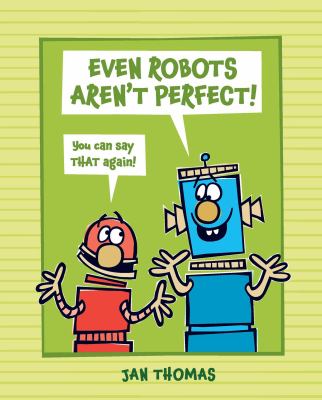 Even robots aren't perfect! 