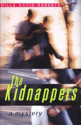 The kidnappers  : a mystery /